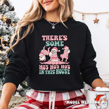 Funny Santa Crewneck Sweatshirt - There's Some Ho Hos in the House