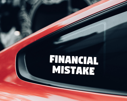 Financial Mistake Sticker