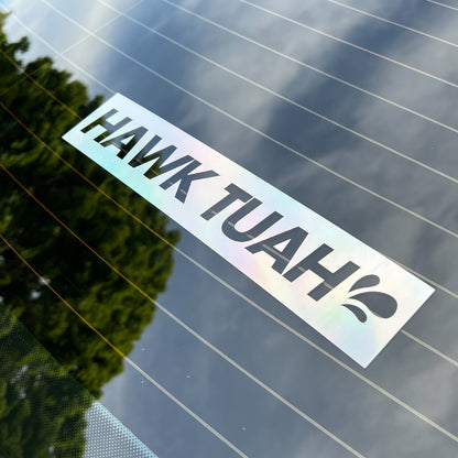 Hawk Tuah Decal