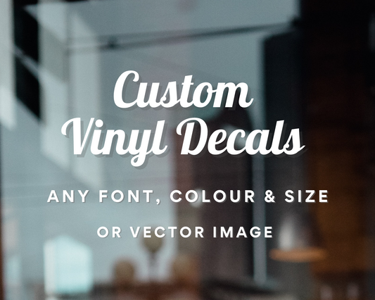 Custom Vinyl Decals - Create Your Own Vinyl Decal - Any Font, Size, and/or Image or Logo
